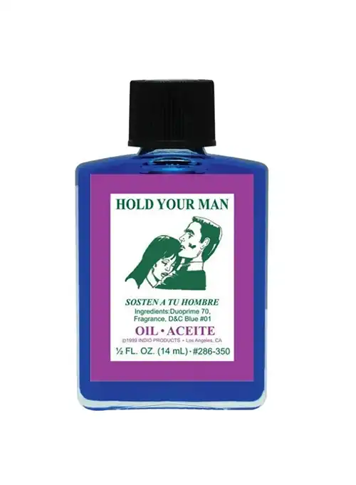 Hold Your Man Oil