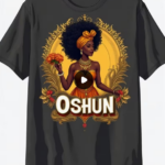 T-Shirt Oshún African Goddess – Camiseta Yoruba Cultural con Diseño Sagrado